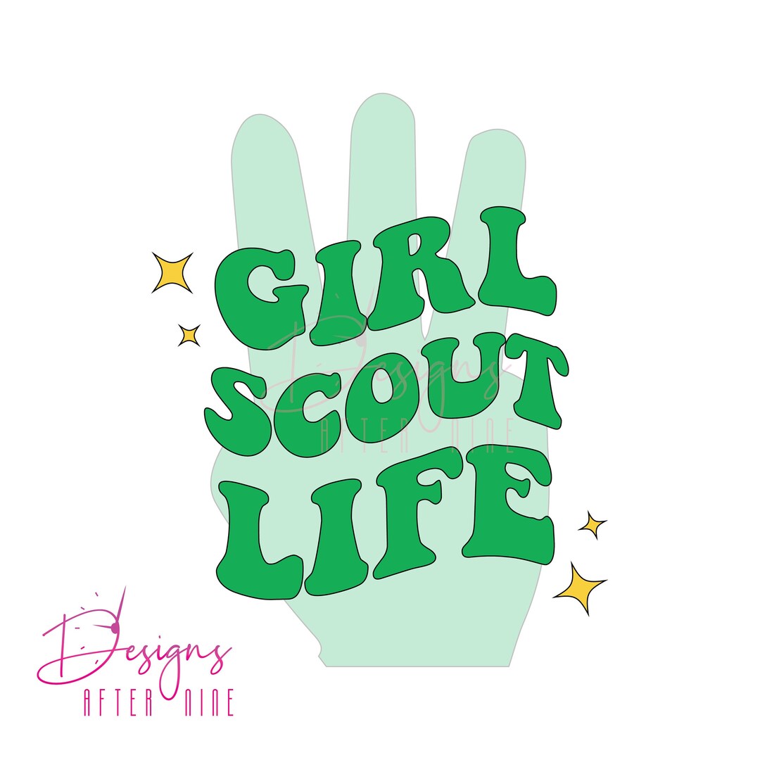 Girl Scout Life SVG PNG Digital File Daisies Brownies Juniors Cadettes