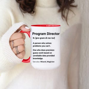 Program Director Coffee Mug,  Gift For Supervisor