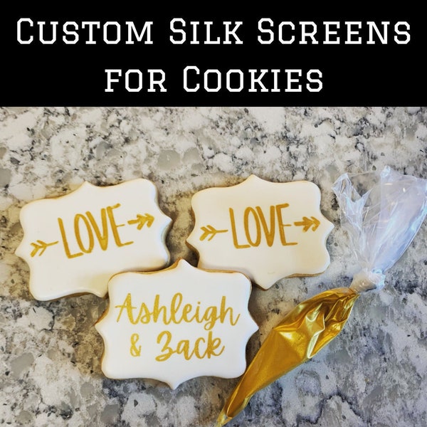 Custom Silk Screen Stencils for Cookies and More!