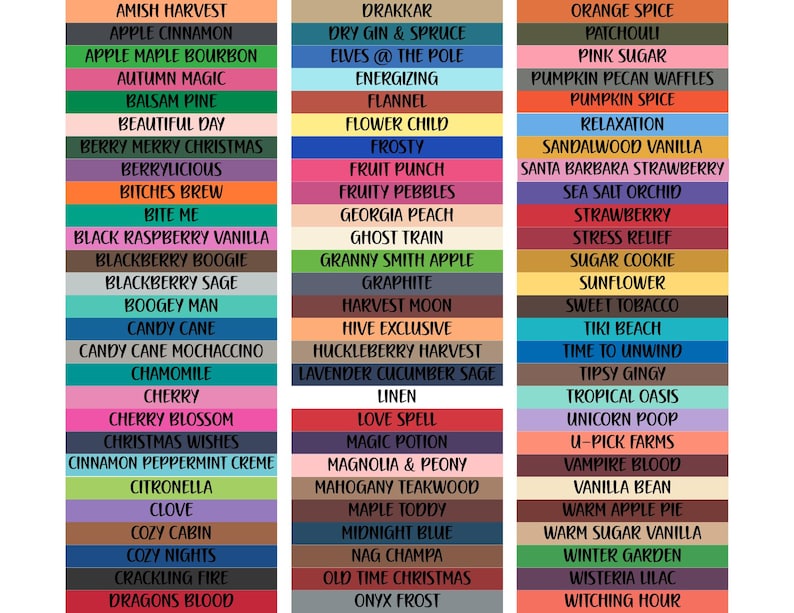 May include: A color chart featuring three vertical columns of rectangular labels, each displaying a unique scent name in black text against a solid colored background. The list includes names like Amish Harvest, Apple Cinnamon, Drakkar, and Orange Spice.