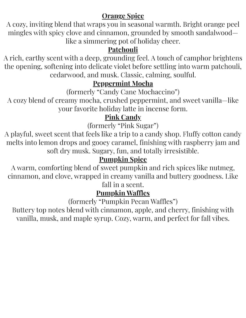 May include: A list of scent descriptions including Orange Spice, Patchouli, Peppermint Mocha formerly Candy Cane Mochaccino, Pink Candy formerly Pink Sugar, Pumpkin Spice, and Pumpkin Waffles formerly Pumpkin Pecan Waffles with detailed notes.