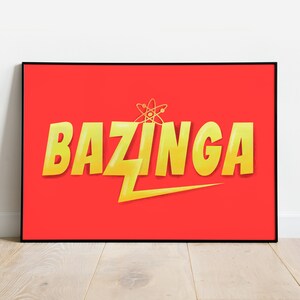 Bazinga Digital Wall Print
