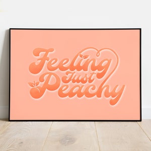 Feeling Peachy Digital Wall Art