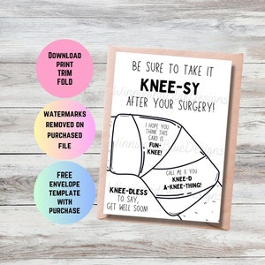 Knee Surgery Pun Get Well Soon Card Printable