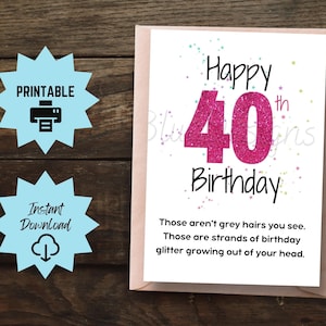 Cartão de aniversário de 40 anos para impressão, Cartão de aniversário engraçado com cabelos grisalhos, Presente de aniversário de 40 anos, Cartão de aniversário de 40 anos para impressão, Download instantâneo