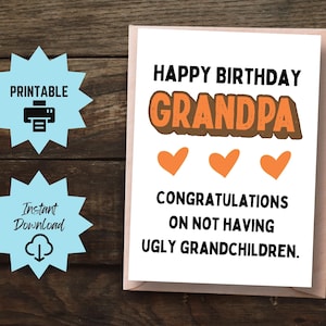 Tarjeta de cumpleaños para abuelo imprimible, tarjeta de cumpleaños divertida, tarjeta de cumpleaños atrevida para abuelo, tarjeta sarcástica para abuelo, nietos feos