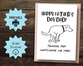 Funny Dog Dad Father's Day Card: Cheeky Poop Design (Printable)