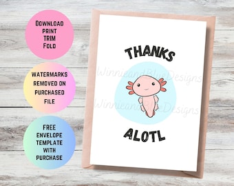 Afdrukbare grappige dank u kaart, Axolotl dank u kaart, dank u collega, heel erg bedankt woordspeling dank u kaart, dank u vriend, dankbare kaart