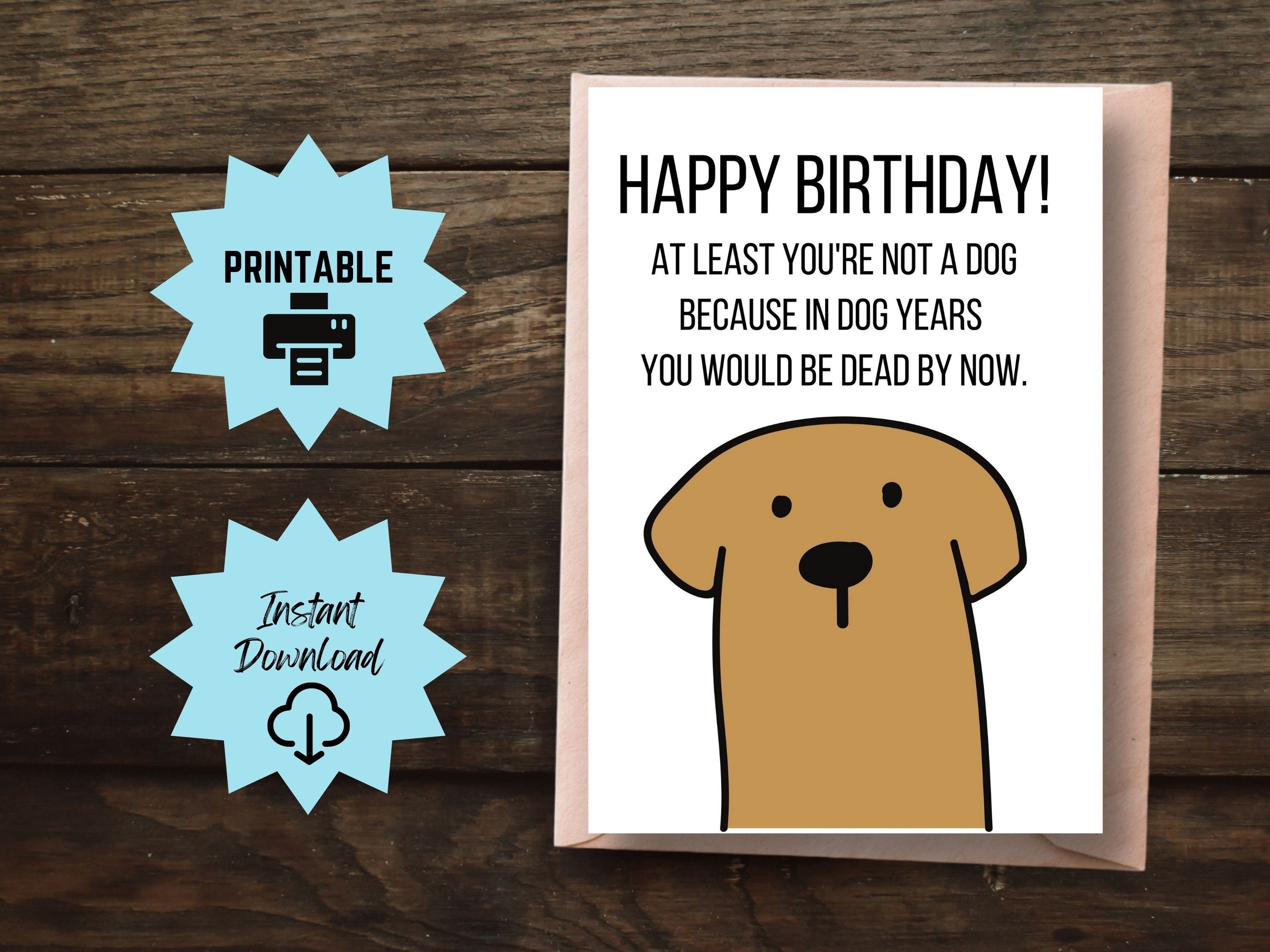 dog birthday card printable, dead in dog years birthday card
