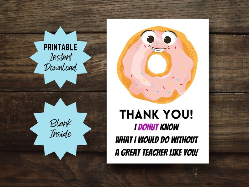 Printable Teacher Thank You Card, Donut Pun for Teacher Appreciation ...