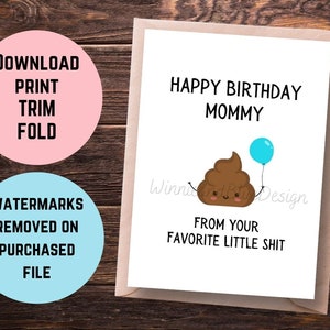 Afdrukbare grappige mama verjaardagskaart, gelukkige verjaardag mama, favoriete Little Shit Card, kaart van kind, kaart voor mama, kaart voor moeder