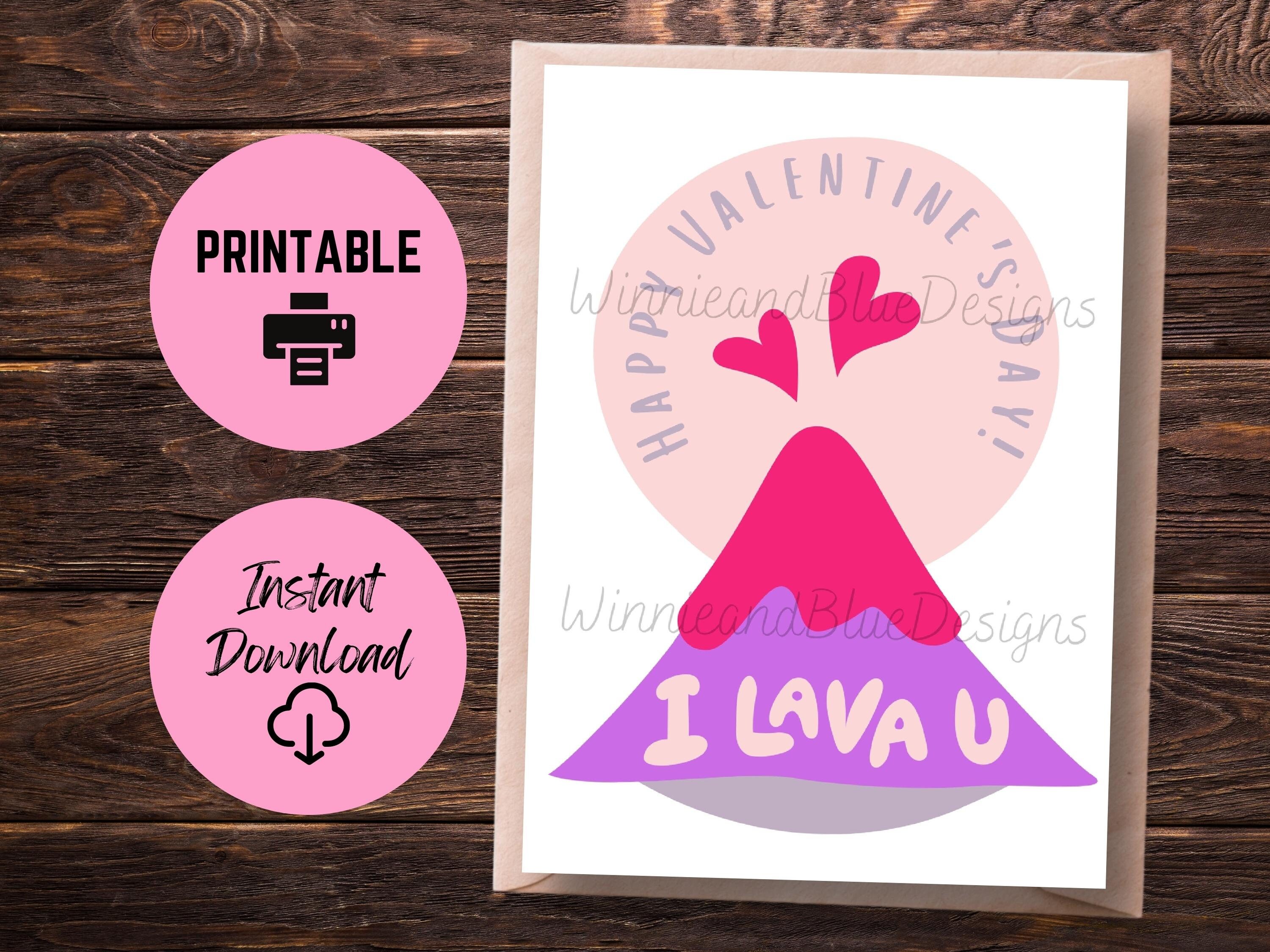 Printable Funny Volcano Valentines Day Card, I Lava You Valentines Day ...