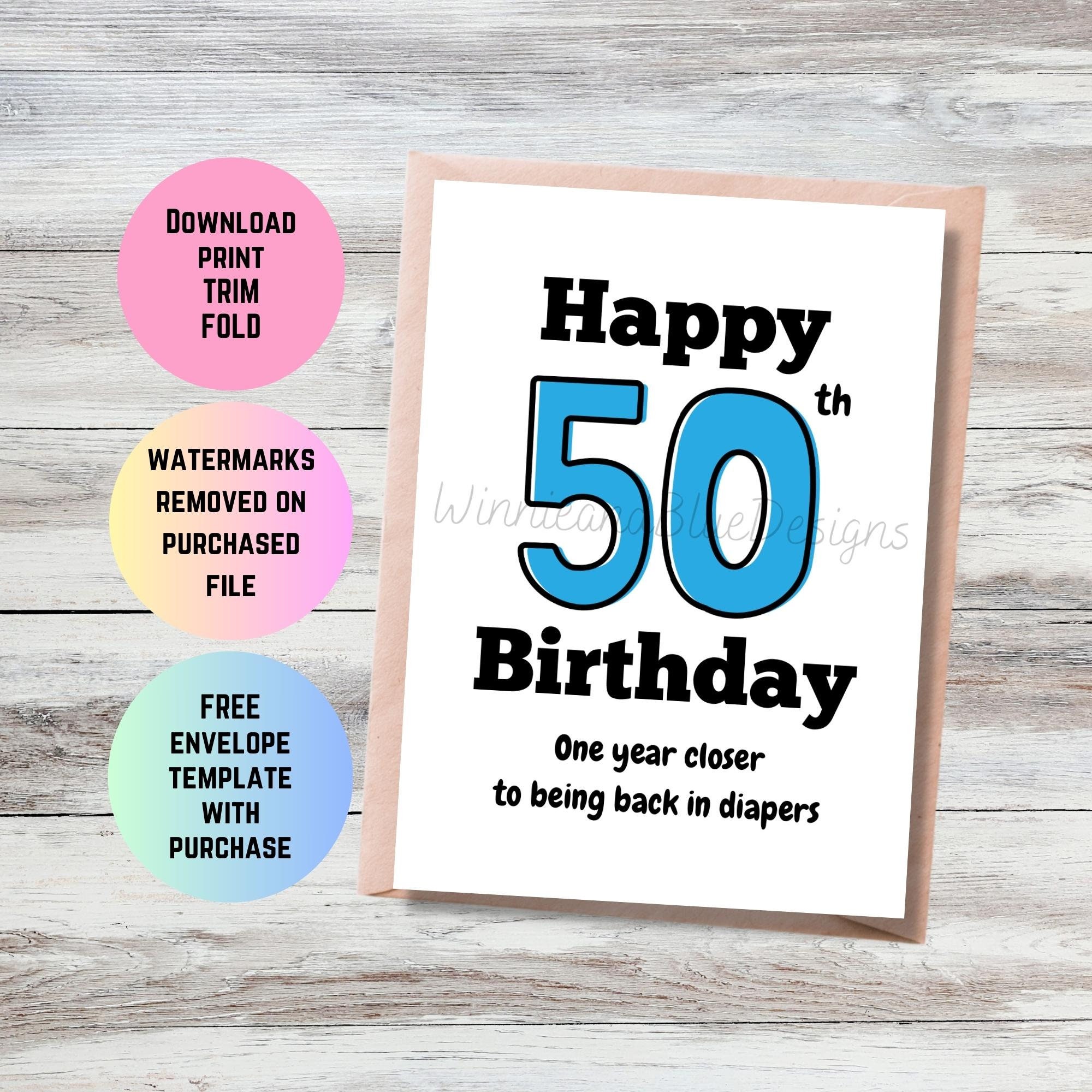 printable-50th-birthday-card-close-to-diapers-50-birthday-card-milestone-birthday-card-happy-50th-birthday-card-etsy