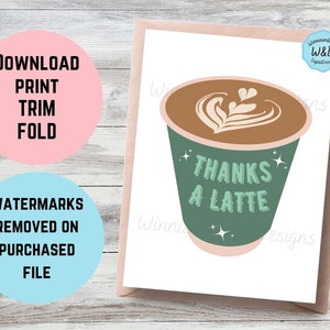 Danke-Karte zum Ausdrucken | Kaffee Thema | Danke A Latte | Entzückende Kaffeetasse Dankes-Karte | Dankbarkeits-Gruß-Karte | Kaffee-Liebhaber-Geschenk