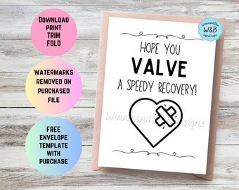 Printable Heart Surgery Card - Recovery Get Well Soon Card - Hospital Gift - Recovery Heartfelt Wishes