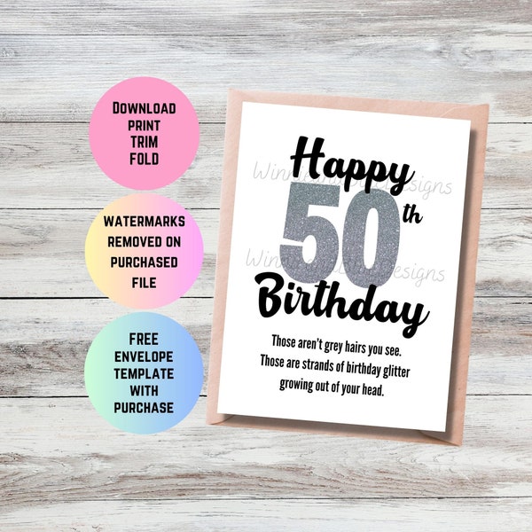 50. Geburtstag Geburtstagskarte, lustige graue Haare Glitter Geburtstagskarte, 50 Geburtstag Geschenk, 50. Geburtstag Geburtstagskarte, druckbare Karte