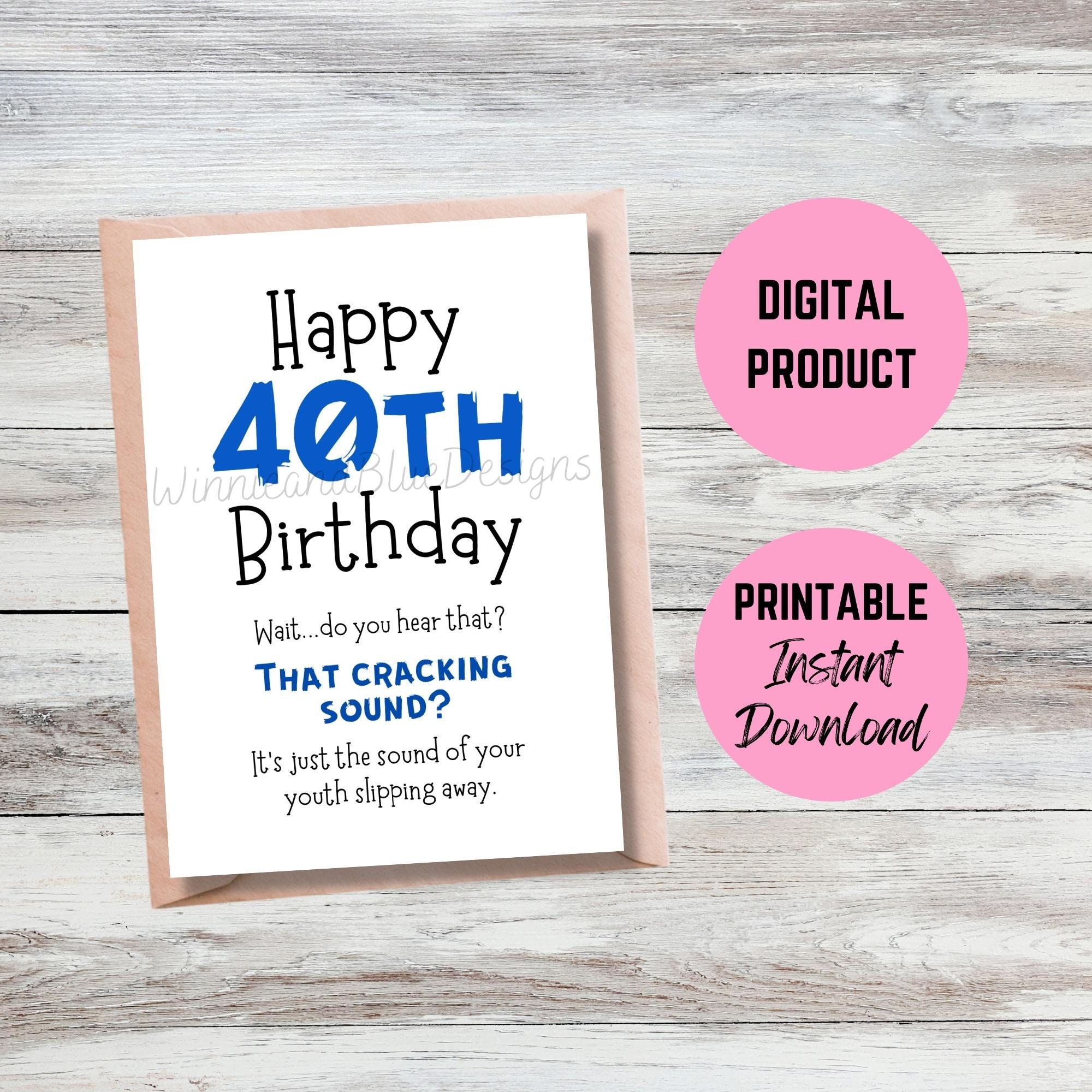 Funny 40th Birthday Card Printable, Funny Youth Slipping Away Birthday ...