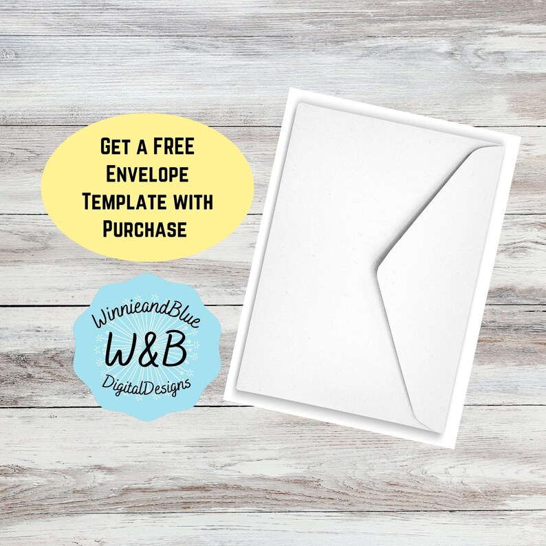 May include: A white envelope with a yellow circle that says "Get a free envelope template with purchase".  A blue circle with white snowflakes says "WinnieandBlue W&B DigitalDesigns".