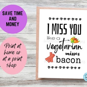 Tu me manques carte imprimable - au revoir collègue drôle - carte relation longue distance - au revoir collègue - comme un végétarien manque de bacon !