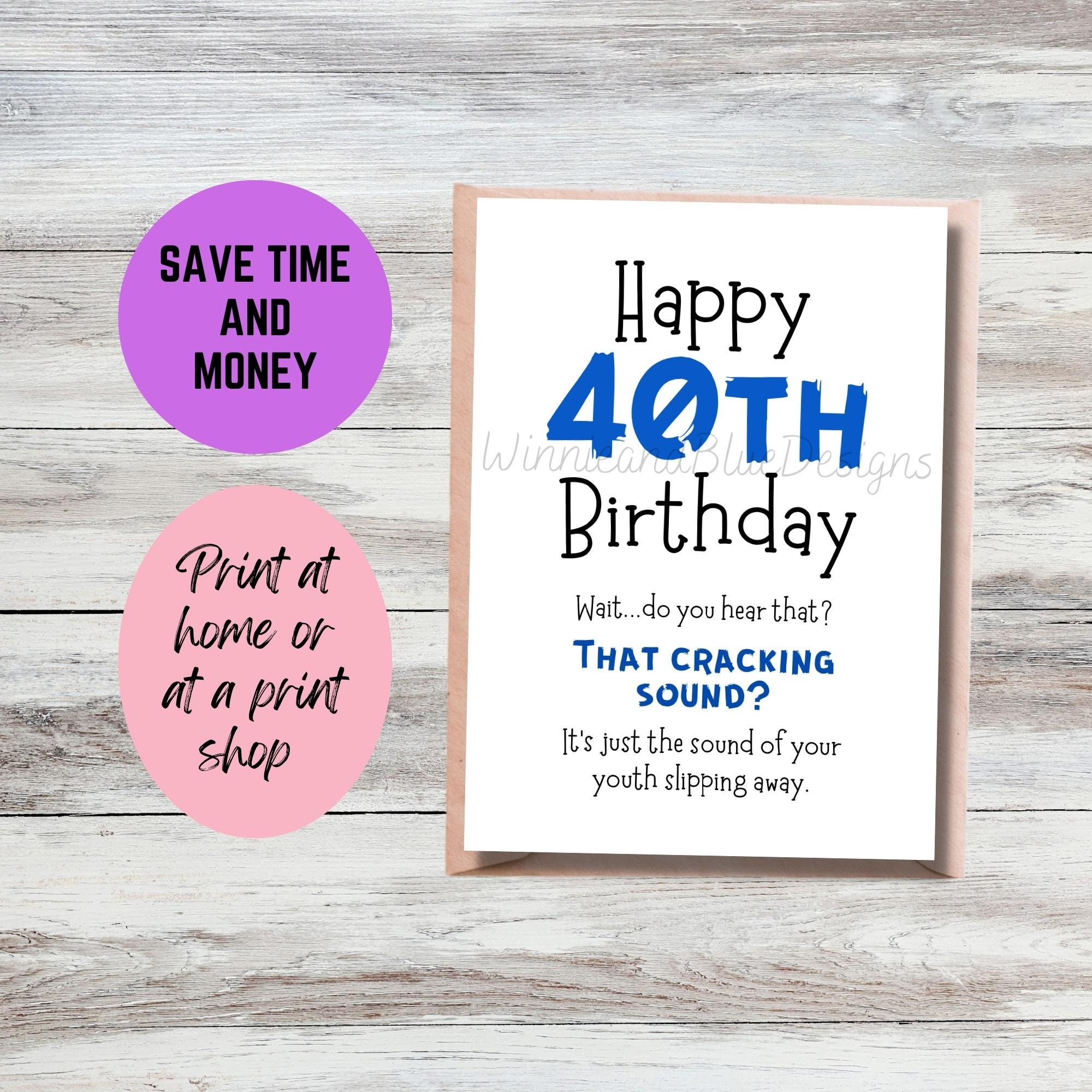 Printable 40th Birthday Card, Funny Youth Slipping Away Birthday Card