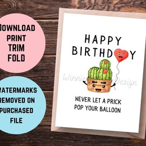 Biglietto di auguri di compleanno con cactus stampabile, biglietto di auguri con cactus divertente, biglietto di auguri di buon compleanno, biglietto di auguri di compleanno con palloncino non far scoppiare un idiota, biglietto per lei