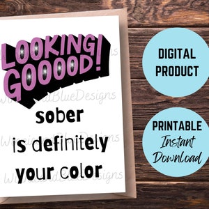 Carte de sobriété imprimable, belle carte d'anniversaire sobre, carte de récupération, anniversaire de sobriété, sobre est votre couleur, cadeau de sobriété