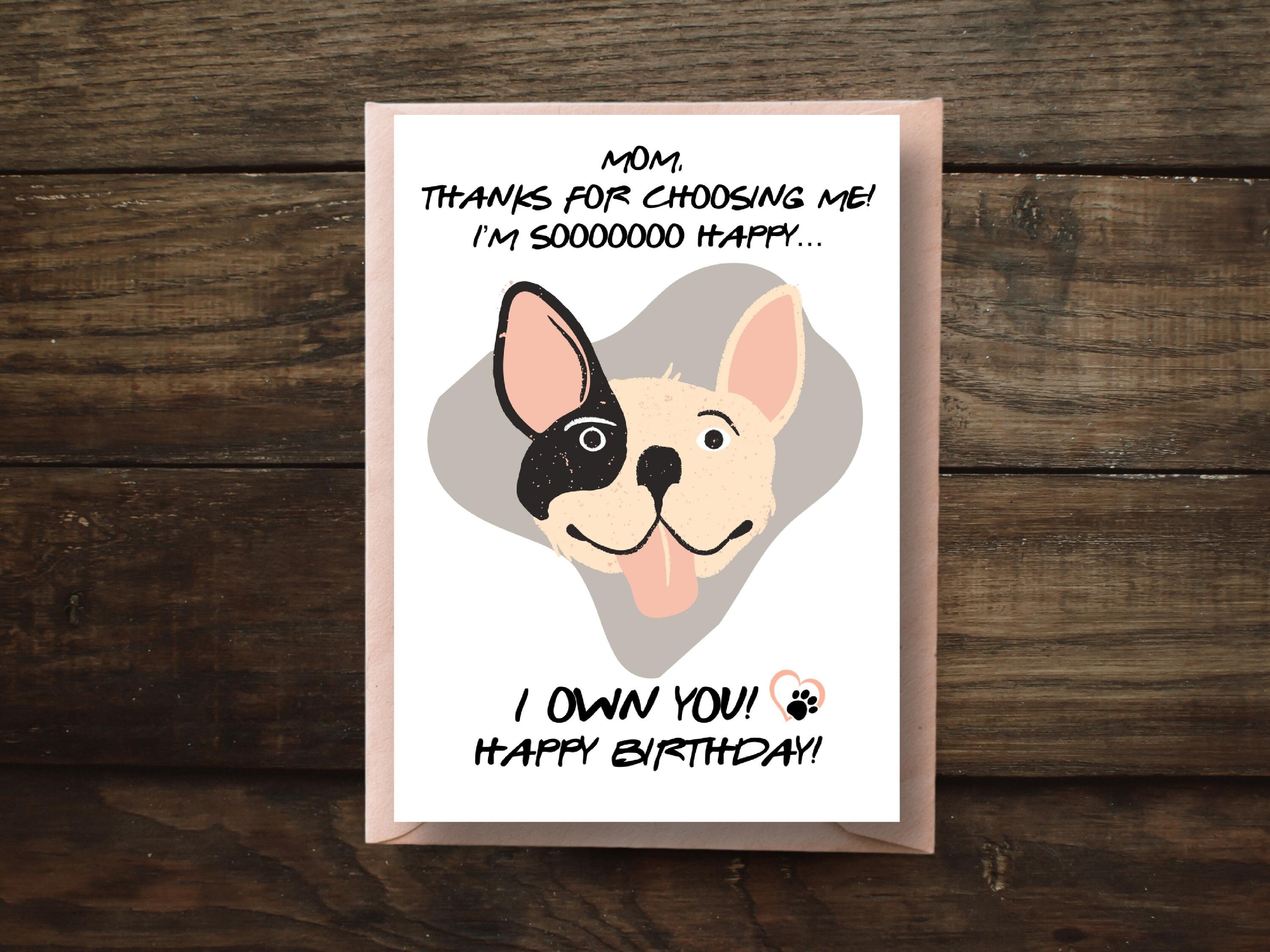 Funny Dog Mom Birthday Card, Sarcastic Puppy Design (printable) - Etsy