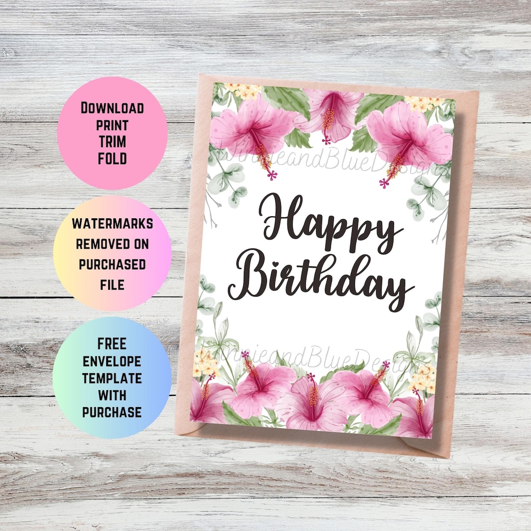 Printable Birthday Card, Hibiscus Flowers, Instant Download Birthday ...