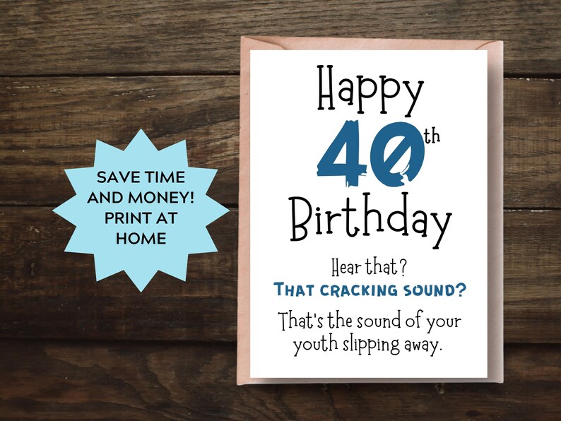 Funny 40th Birthday Card Printable Funny Youth Slipping Away Etsy
