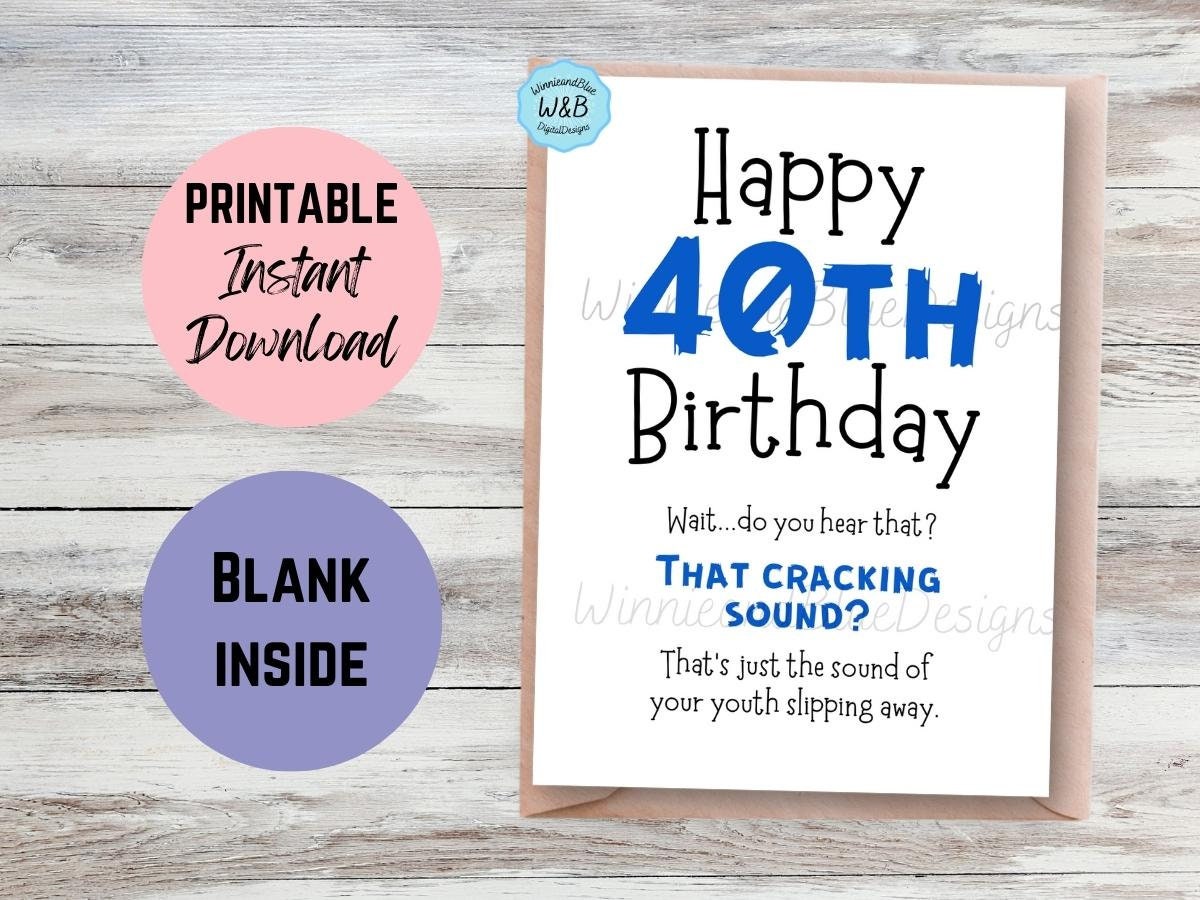 Funny 40th Birthday Card Printable Funny Youth Slipping Away - Etsy ...