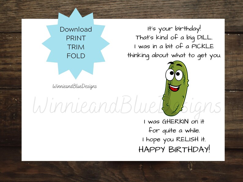 Printable Funny Pun Birthday Card Pickle, Printable Pickle Birthday ...