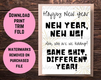 Printable New Year Card, Funny New Year New Us Card, Happy New Year Card, , Funny Happy New Years Card,Holiday Card