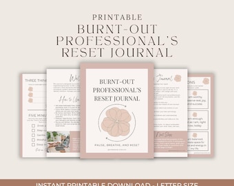 Burnt-Out Professional’s Reset Journal | Printable Self-Care Workbook | Guided Reflection, Affirmations & Productivity PDF