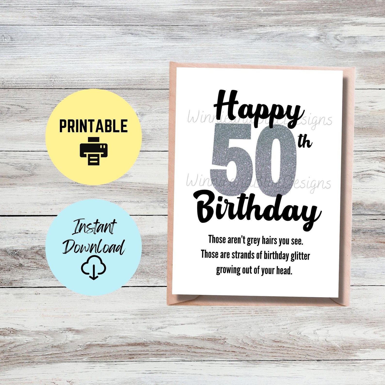 Printable 50th Birthday Card, Funny Grey Hair Glitter Birthday Card, 50 ...