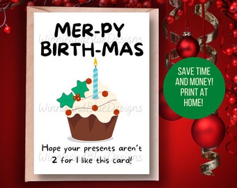 Printable Birthday Christmas Card, Funny Christmas Birthday Card, Merry Christmas Card, Funny Xmas Card, Holiday Card, Happy Christmas Card