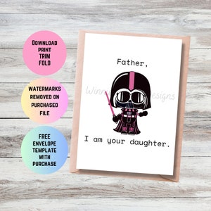 Carte de fête des pères drôle imprimable de sa fille, carte de fête des pères inspirée de Star Wars, carte de fête des pères heureuse, première fête des pères papa fille