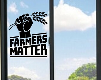 Farmers Matter Support Farmers Vinyl Decal