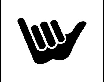Hang Loose The Shaka Sign Vinyl Decal
