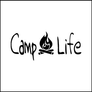 Camp Life Vinyl Decal