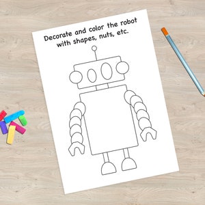 Puede incluir: Un contorno en blanco y negro de un robot en una hoja de papel blanca. El texto "Decora y colorea el robot con formas, tuercas, etc." est&aacute; en la parte superior de la p&aacute;gina.