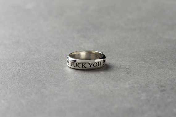 Fuck You Ring: Handmade Sterling Silver Personalized Message Ring Fuck You Ring: Handmade Sterling Silver Personalized Message Ring