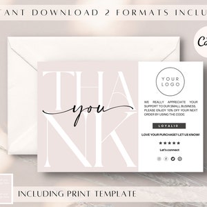 May include: A pink and white thank you card with a simple design. The card says "Thank you" in large white letters with a black cursive "you". The card also includes a space for a logo and a message thanking customers for their support and offering a discount code.