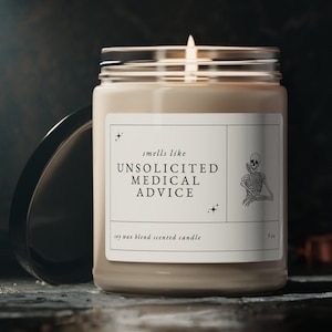 Sarcastic Medical Candle, Funny Chronic Illness Gift, Unsolicited Medical Advice, Spoonie Gift, Fibromyalgia Lupus EDS RA MS, Rare Disease