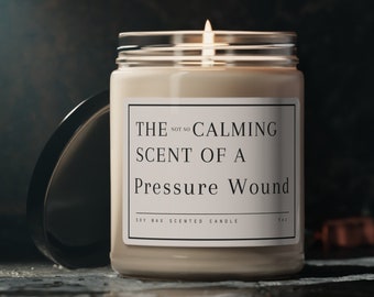 Funny Nurse Gift, Pressure Wound Candle, Gift for Doctor Nurse Preceptor, Funny Health Care Gift Wound Care Specialist Gift Medical Gag Gift