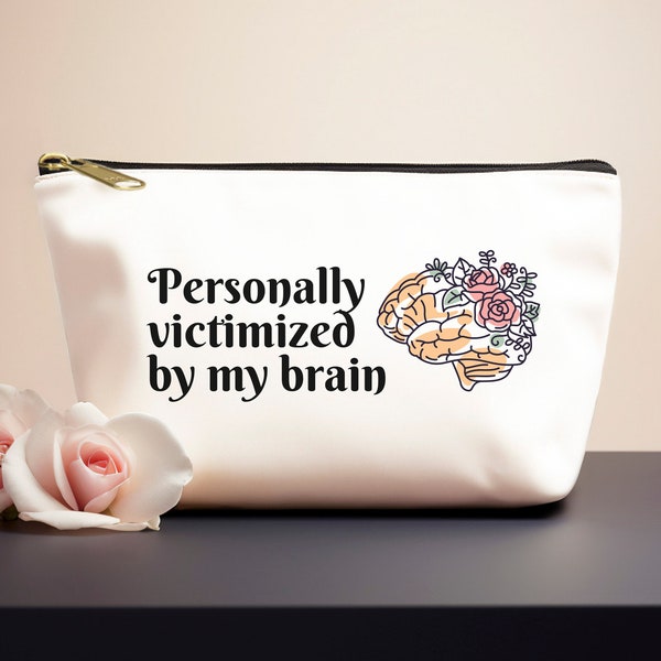 Medication Bag, Funny Migraine Gift, Personally Victimized by Brain, Gift for Women with Migraine Headaches, Cute Spoonie Gift