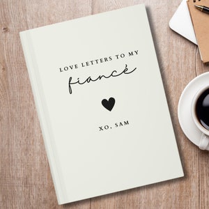Cartas de amor para mi prometido Diario Regalo personalizado Prometido Futura esposa Regalo del día de la boda para el esposo Regalo de compromiso para el prometido Regalos de aniversario