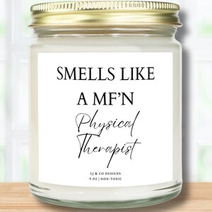 Funny Physical Therapist Gift Doctor of Physical Therapy Future Physical Therapist Graduation Gifts DPT Candle Gift PT New Job PT Student
