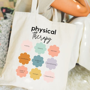 Physical Therapy Tote Bag Physical Therapist Gift Pediatric Physical Therapy DPT Graduate Gift Cute PT Gifts Doctor of Physical Therapy