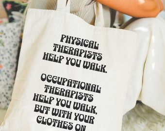 Regalos divertidos de terapia ocupacional OT Graduación Terapeuta ocupacional Bolsa de mano OT Regalo Terapeuta ocupacional pediátrico OT Regalo de agradecimiento