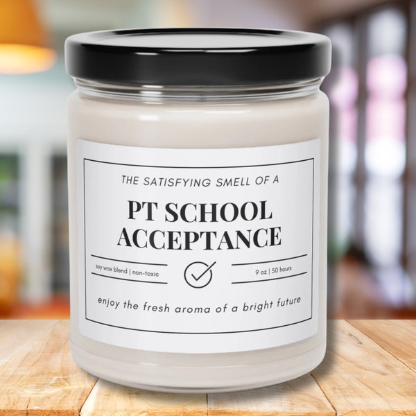 Physical Therapy School Acceptance Candle Gift for PT Student Future Physical Therapist Gifts College Acceptance PT School Future DPT